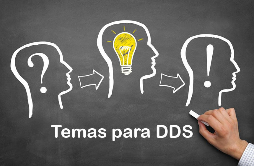 Temas para DDS